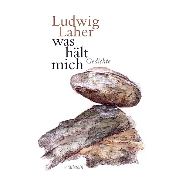 was hält mich, Ludwig Laher