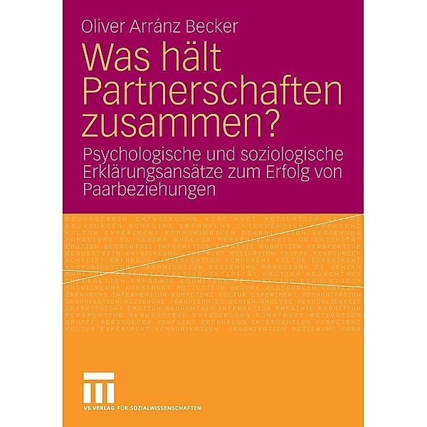 Was hält Partnerschaften zusammen?, Oliver Arránz Becker