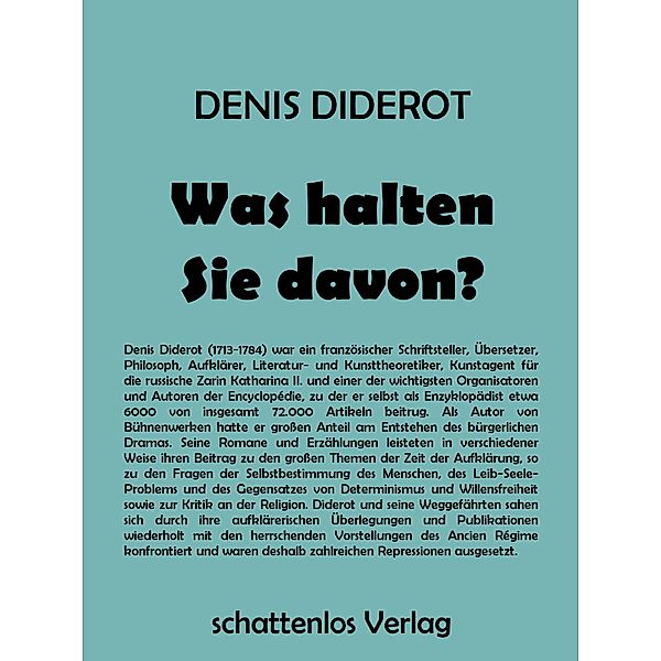 Was halten Sie davon?, Denis Diderot