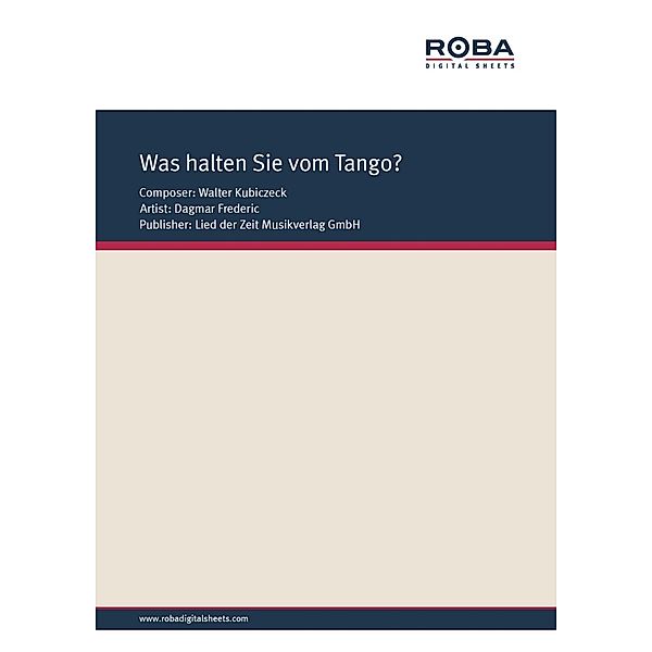 Was halten Sie vom Tango?, Walter Kubiczeck, Karin Kersten