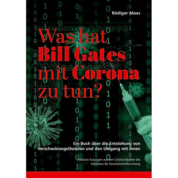 Was hat Bill Gates mit Corona zu tun?, Rüdiger Maas