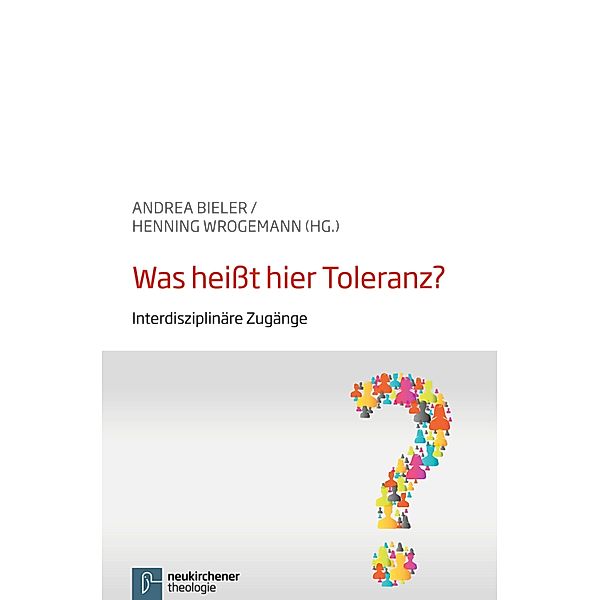 Was heisst hier Toleranz? / Veröffentlichungen der Kirchlichen Hochschule Wuppertal