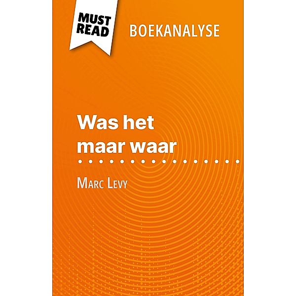 Was het maar waar van Marc Levy (Boekanalyse), Elena Pinaud