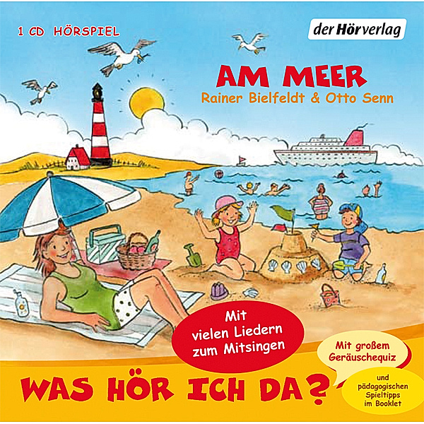 Was hör ich da? Am Meer, Audio-CD, Otto Senn, Rainer Bielfeldt