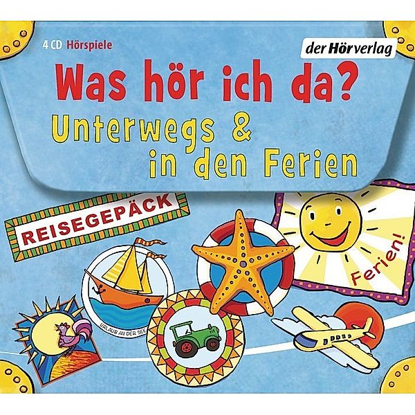 Was hör ich da? Unterwegs und in den Ferien,4 Audio-CDs, Otto Senn, Jens-uwe Bartholomäus, Rainer Bielfeldt