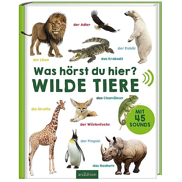 Was hörst du hier? - Wilde Tiere