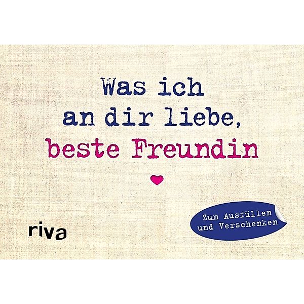 Was ich an dir liebe, beste Freundin - Miniversion, Alexandra Reinwarth