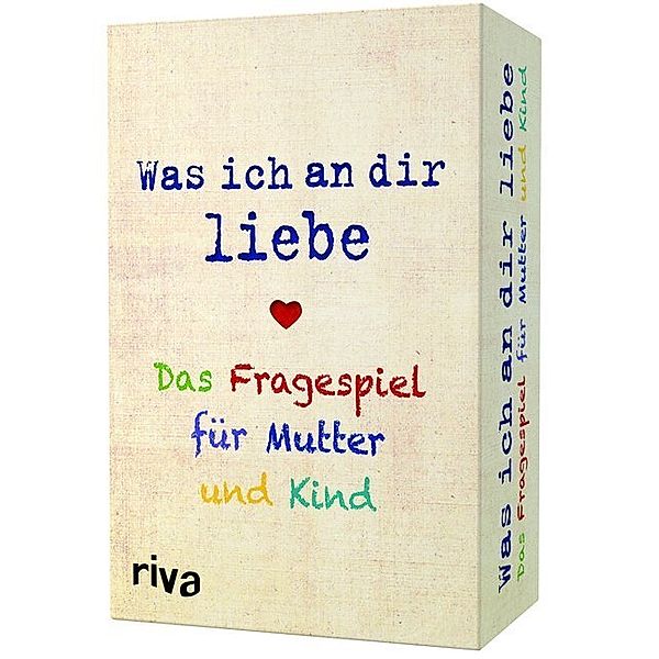 riva Verlag Was ich an dir liebe - Das Fragespiel für Mutter und Kind (Spiel), Alexandra Reinwarth