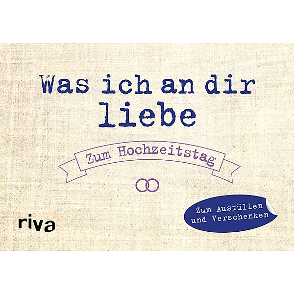 Was ich an dir liebe - Zum Hochzeitstag, Alexandra Reinwarth