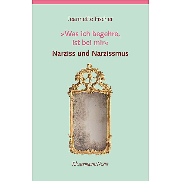 Was ich begehre, ist bei mir, Jeannette Fischer