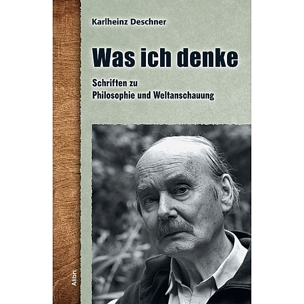 Was ich denke, Karlheinz Deschner