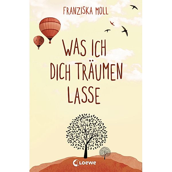 Was ich dich träumen lasse, Franziska Moll