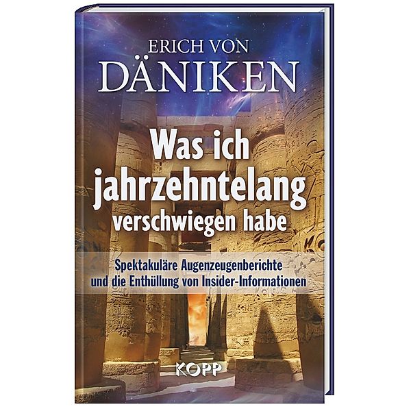 Was ich jahrzehntelang verschwiegen habe, Erich von Däniken