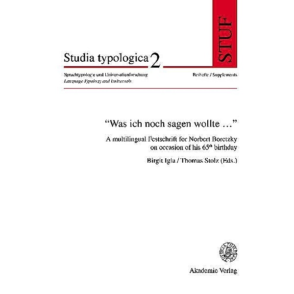Was ich noch sagen wollte... / Studia Typologica Bd.2