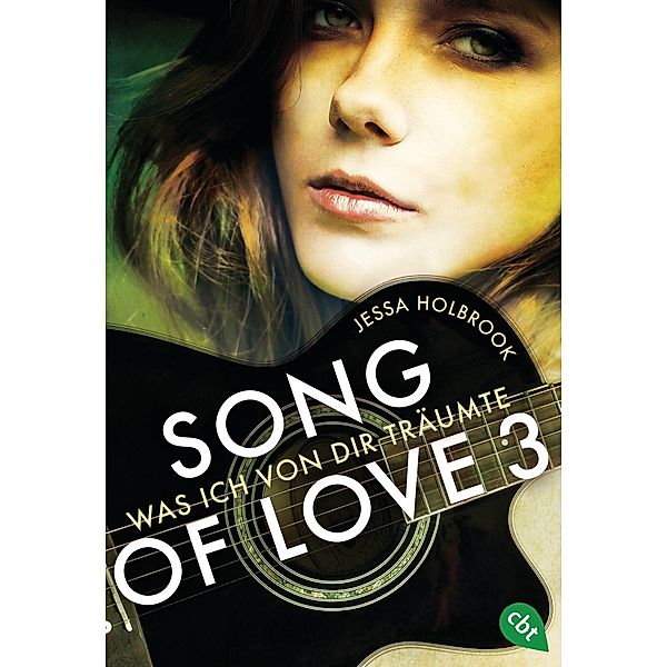 Was ich von dir träumte / Song of Love Bd.3, Jessa Holbrook