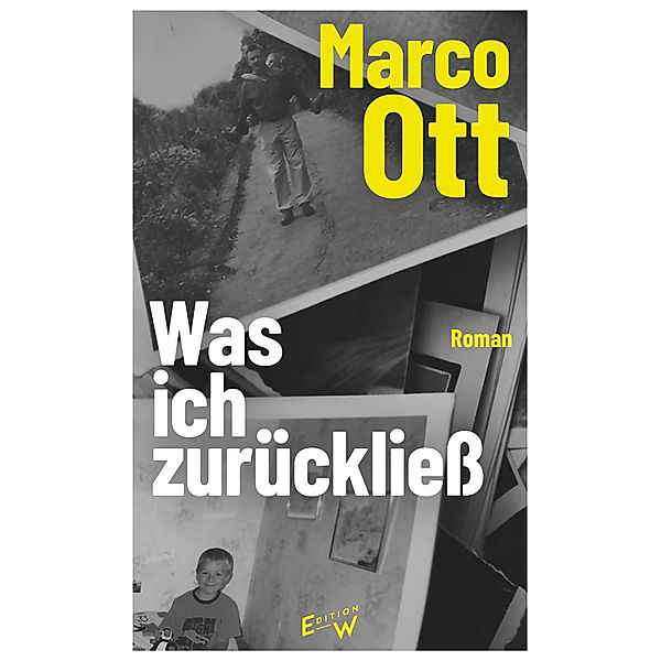 Was ich zurückließ, Marco Ott