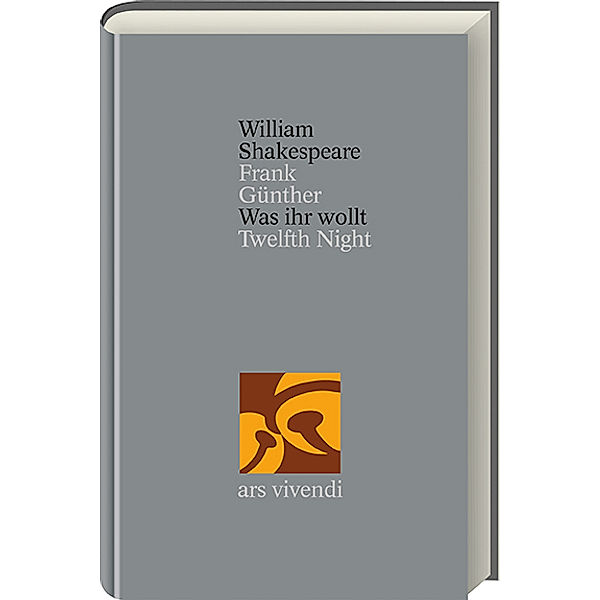 Was ihr wollt / Shakespeare Gesamtausgabe Bd.8, William Shakespeare