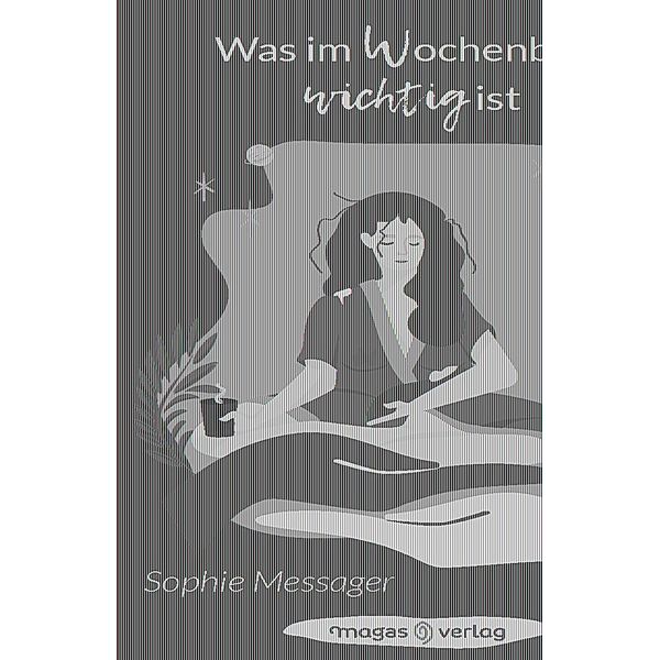 Was im Wochenbett wichtig ist, Sophie Messager