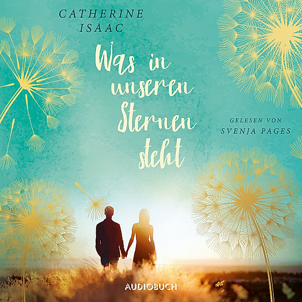 Was in unseren Sternen steht, Catherine Isaac