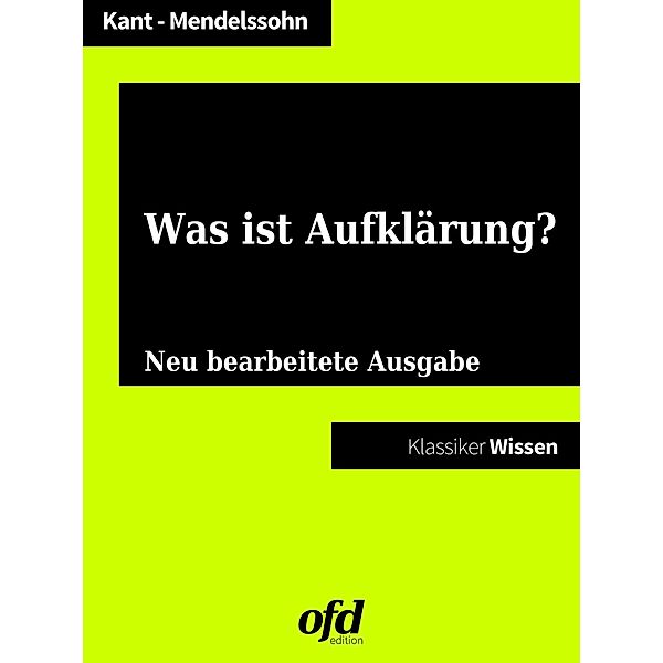 Was ist Aufklärung?, Immanuel Kant, Moses Mendelssohn