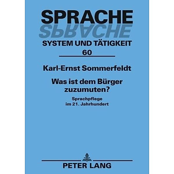 Was ist dem Bürger zuzumuten?, Karl-Ernst Sommerfeldt