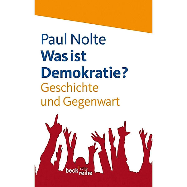 Was ist Demokratie?, Paul Nolte