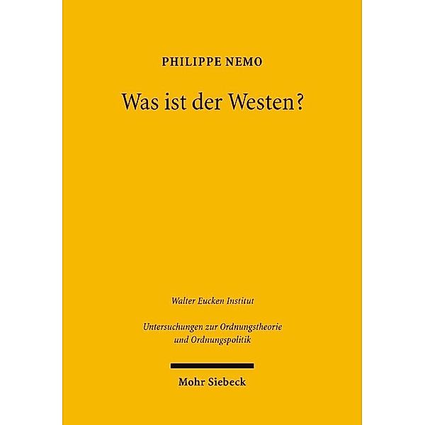 Was ist der Westen?, Philippe Nemo