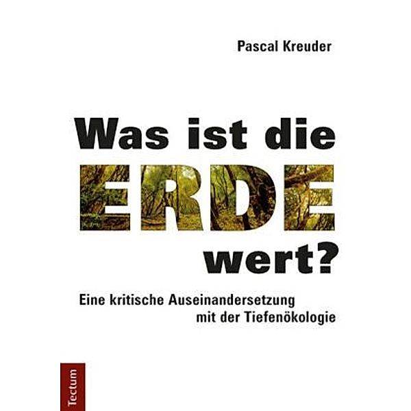 Was ist die Erde wert?, Pascal Kreuder