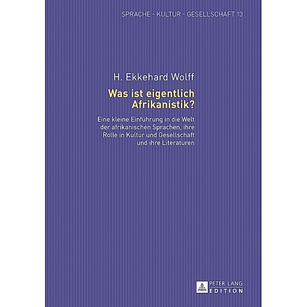 Was ist eigentlich Afrikanistik?, H. Ekkehard Wolff