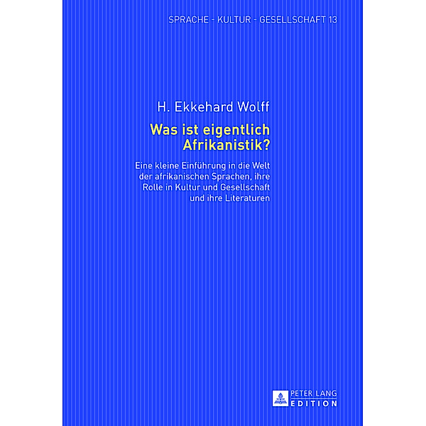 Was ist eigentlich Afrikanistik?, H. Ekkehard Wolff