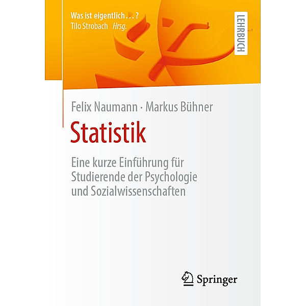 Was ist eigentlich ...? / Statistik, Felix Naumann, Markus Bühner