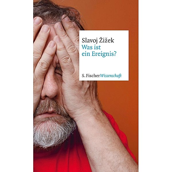 Was ist ein Ereignis?, Slavoj Zizek