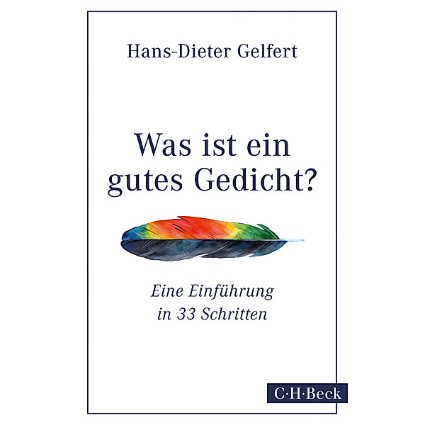 Was ist ein gutes Gedicht?, Hans-Dieter Gelfert