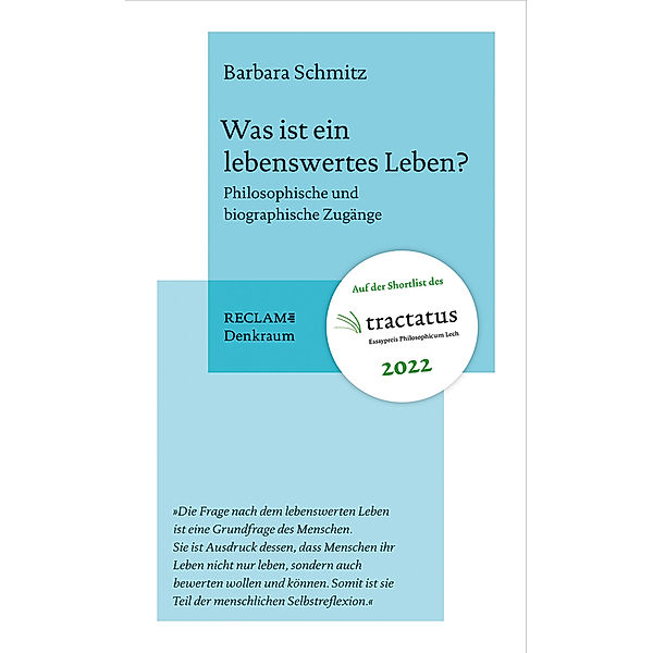 Was ist ein lebenswertes Leben?, Barbara Schmitz