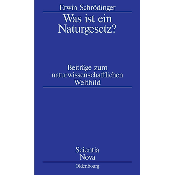 Was ist ein Naturgesetz?, Erwin Schrödinger