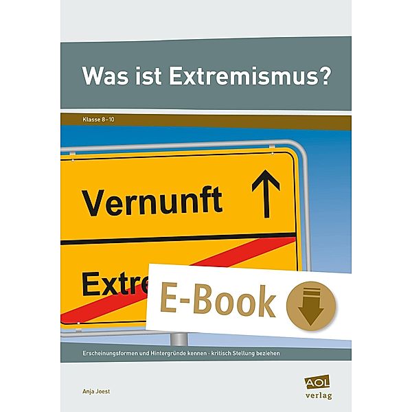 Was ist Extremismus?, Anja Joest