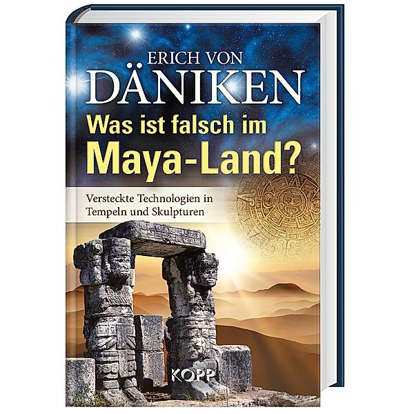 Was ist falsch im Maya-Land?, Erich von Däniken