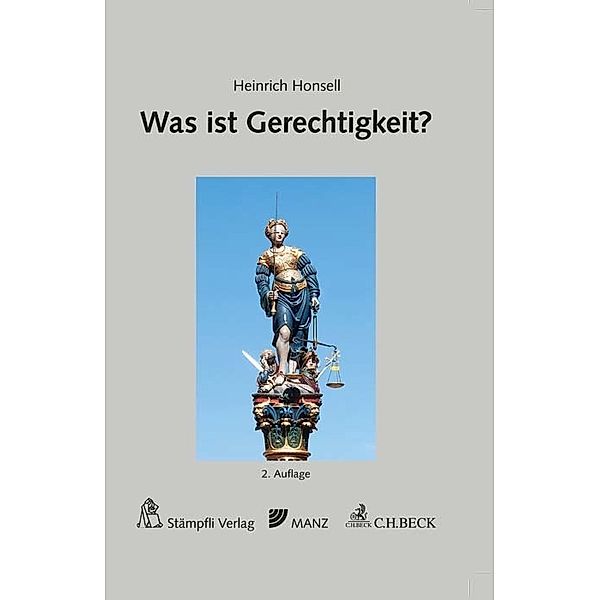 Was ist Gerechtigkeit?, Heinrich Honsell