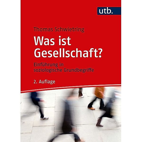 Was ist Gesellschaft?, Thomas Schwietring