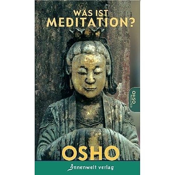 Was ist Meditation?, Osho