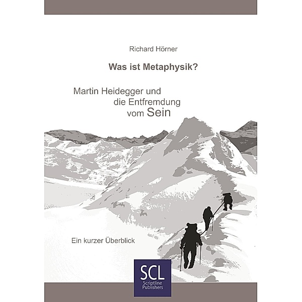 Was ist Metaphysik?, Richard Hörner