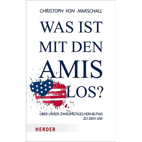 Was ist mit den Amis los?, Christoph von Marschall