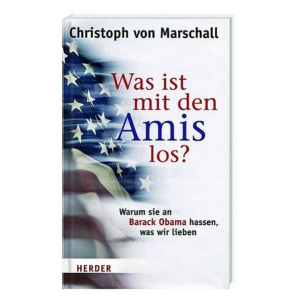 Was ist mit den Amis los?, Christoph von Marschall