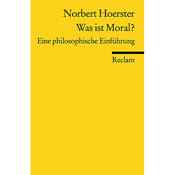 Was ist Moral?, Norbert Hoerster