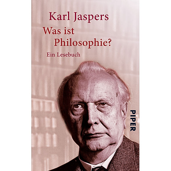 Was ist Philosophie?, Karl Jaspers