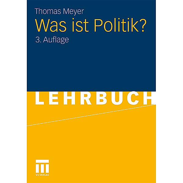 Was ist Politik?, Thomas Meyer