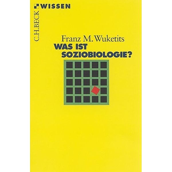 Was ist Soziobiologie?, Franz M. Wuketits