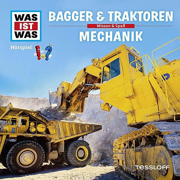 WAS IST WAS Hörspiele - WAS IST WAS Hörspiel. Bagger & Traktoren / Mechanik., Dr. Manfred Baur
