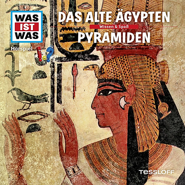 WAS IST WAS Hörspiele - WAS IST WAS Hörspiel. Das alte Ägypten / Pyramiden., Dr. Manfred Baur