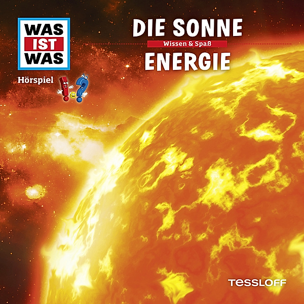 WAS IST WAS Hörspiele - WAS IST WAS Hörspiel. Die Sonne / Energie., Matthias Falk